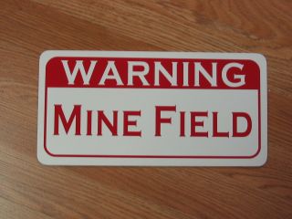 Warning Mine Field Metal Sign 4 Retro - Vintage Tin Military Land Security