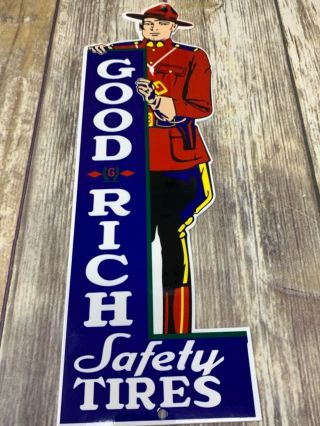 Vintage Good Rich Safety Tires Metal Sign Canadian Mountie Gas Service Station