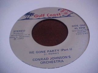 Conrad Johnson - Gulf Coast " We Gone Party " Rare Funk
