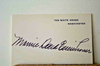 Mamie Doud Eisenhower - " Signed " White House Card - Very Fine