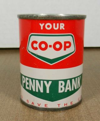 Vintage 1950s Co - Op Store Credit Union Advertising Oil Can Tin Penny Bank