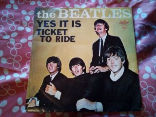 The Beatles / Ticket To Ride & Yes It Is / 45 W/ Picture Sleeve