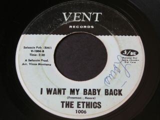 Ethics I Want My Baby Back / Farewell Vent Crossover Northern Soul 45 Hear