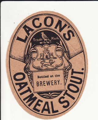 Very Old Uk Brewery Beer Label - Lacon`s Oatmeal Stout