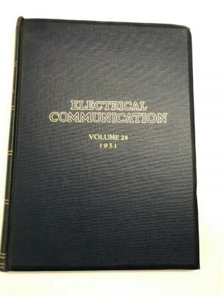 Electrical Communication Volume 28 1951 Philo T.  Farnsworth