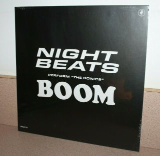 Night Beats Perform The Sonics Boom Vinyl Lp Rsd 2019