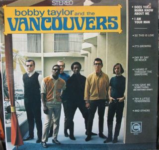 Bobby Taylor And The Vancouvers Motown Records Gs930 1968 Gordy