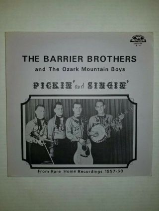 Rare,  Autographed,  The Barrier Brothers And The Ozark Mountain Boys " Lp