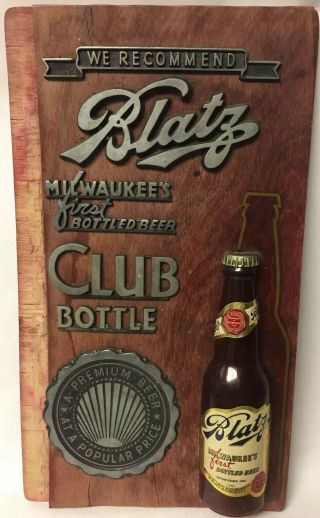 Vtg 1949 Blatz Beer Bar Sign Plaque 98 Year Club Bottle Advertising Display Sign