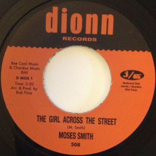 - Moses Smith - The Girl Across The Street / Try My Love - Dionn - 508/1401