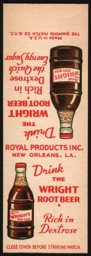 Vintage Matchbook Cover Wright Root Beer Royal Orleans La Salesman Sample