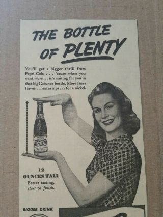 1941 Pepsi Cola Co Soda Newspaper Ad Bottle Of Plenty 2