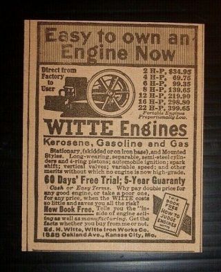1914 Witte Engines Advertisement Witte Iron Co.  Kansas City,  Mo.