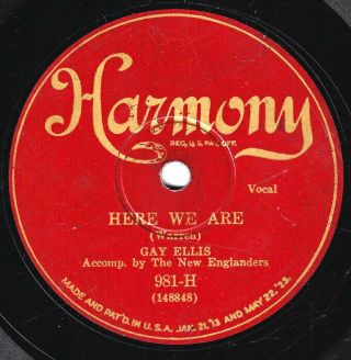 Harmony 981 - H: Annette Hanshaw As Gay Ellis Sings Here We Are/true Blue Lou G,