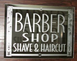 Barber Shop Shave & Haircut Art Deco Glass Mirror Advertising Sign