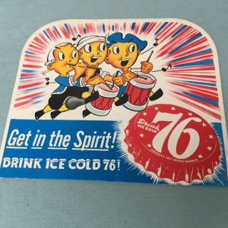 Soft Drink Store Display Sign Advertisement 76 Get In The Spirit 12.  5”x10.  75”