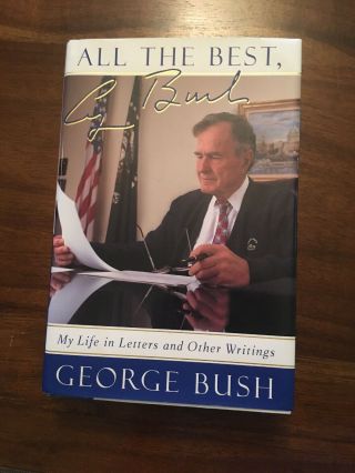 Rare Signed George H.  W.  Bush " All The Best " Hardcover Book Bookplate Auto