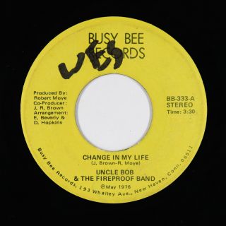 Funk Disco 45 - Uncle Bob & The Fireproof Band - Change In My Life - Busy Bee