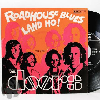 The Doors Roadhouse Blues Ps 7 " 45 Vedette Vrn 34107 Italy Ex