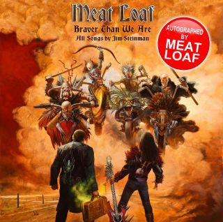 Meat Loaf - Braver Than We Are Vinyl Gategold Lp Autographed Signed Global Ship