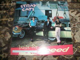 Stray Cats - - - Built For Speed - - - Vinyl Album