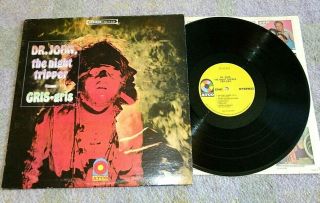 Dr.  John,  The Night Tripper - Gris - Gris Lp - Atco Sd 33 - 234,  Yellow Labels,  Vg,
