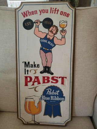 Old Wood Pabst Blue Ribbon Beer Sign When You Lift One Barware Mancave