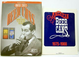 Beer Can Collector Books,  Bcca Us Beer Cans Hc 2001 & American Beer Cans 75 - 88