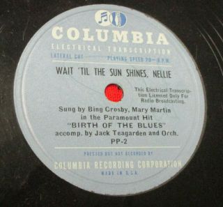Bing Crosby 78 Rpm (1941) Transcription Birth Of The Blues E -