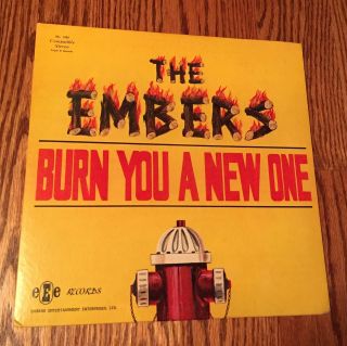 The Embers Northern Soul Lp “burn You A One” Eee Orig ’67 Mono Nm