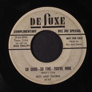 Roy & Gloria: So Good,  So Fine / We Fell In Love 45 (dj,  Plays Quite Well)
