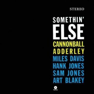 Cannonball Adderley - Somethin Else [new Vinyl] 180 Gram