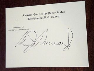 Justice William J.  Brennan,  Jr.  Signed His Personal Supreme Court Chambers Card