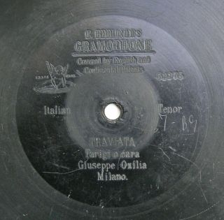 Berliner 78 Rpm Shellac Record 7  Gramophone 52275 Giuseppe Oxilia Traviata