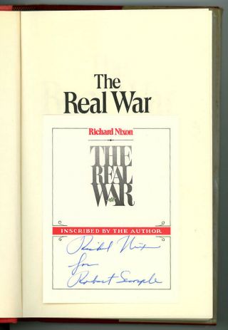 The Real War Hardcover Signed By President Richard Nixon Psa/dna