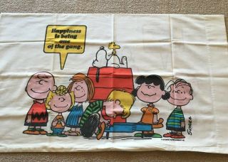 1971 Peanuts Gang Happiness Is Being One Of The Gang Pillowcase