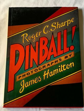 Roger C.  Sharpe Pinball Hardcover Book