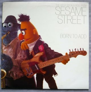 Sesame Street Born To Add LP Children ' s Television Workshop CTW 22104 1983 VG, 2