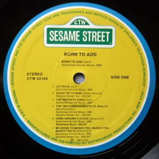 Sesame Street Born To Add LP Children ' s Television Workshop CTW 22104 1983 VG, 4