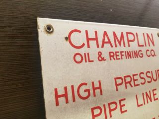 Champlin Oil & Refining Co Porcelain Sign High Pressure Pipe Line Enid.  Oklahoma 3