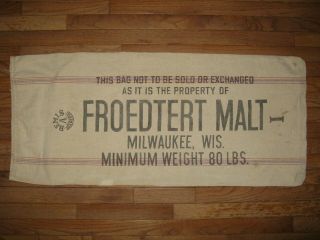 Vintage Froedtert Malt Milwaukee Wi Cloth Heavy Duty Bemis Seamless Bag Sack
