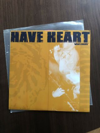 Have Heart What Counts Pink 7” Vinyl - First Press /200