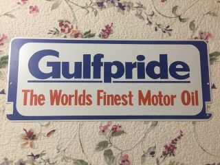 Gulf Oil & Gas Gulfpride Worlds Finest.  2 - Sided Heavy Metal 23 " X 9.  5 " Sign