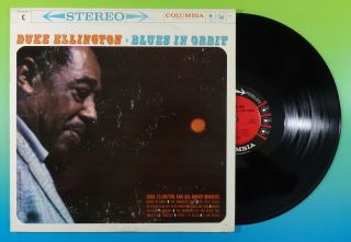Duke Ellington " Blues In Orbit " Orig Stereo Lp Vg,  Columbia 6 Eye 