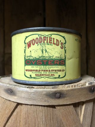 Woodfield Oyster Tin Can.  Galesville Maryland 1/2 Pint