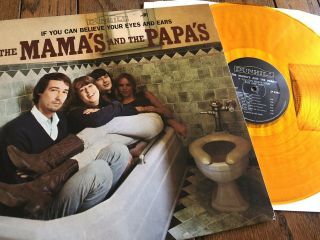 The Mamas & The Papas If You Can Believe Your Eyes And Ears Lp Orange 180g Vinyl