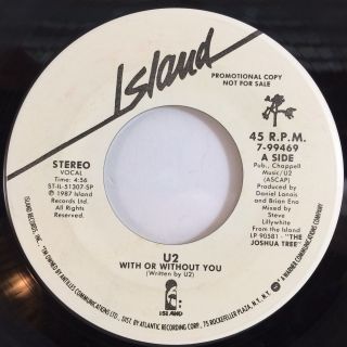 U2 With Or Without You (stereo Promo Vinyl 45,  Island)