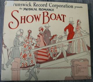 Showboat Brunswick Four 12 " 78 Rpm Set 1927 E,  /e May Be First Album Ever
