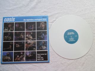 Oasis " The Legendary Unplugged Show " Ltd Ed Of 100 On White Vinyl &