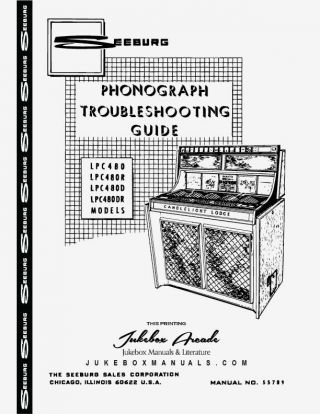Seeburg Lpc480 Series Jukebox Trouble Shooting Guide Most Comprehensive 52 Pages